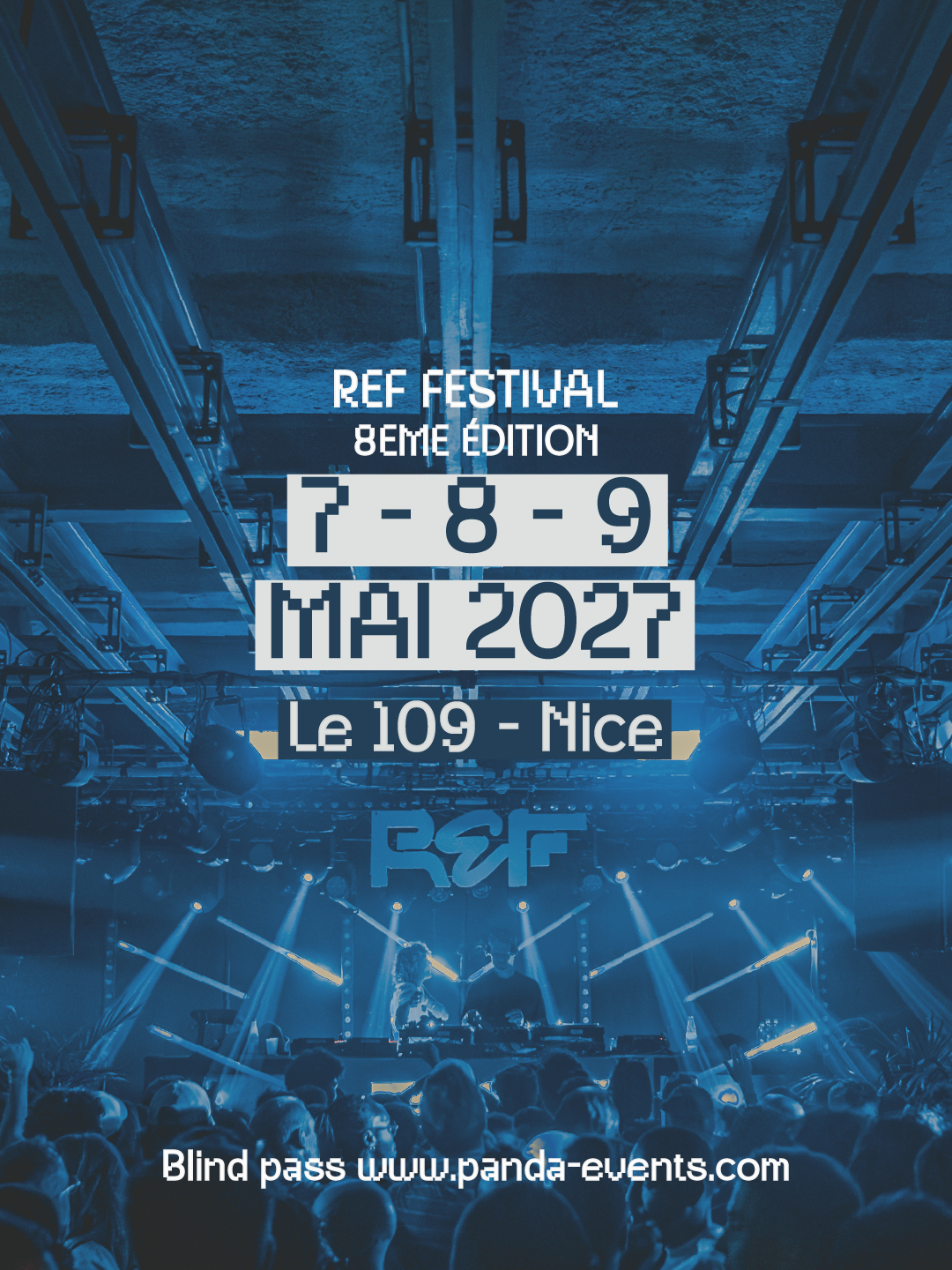 REF FESTIVAL EST DE RETOUR EN 2027 ❤️‍🔥 Après une édition 2026 inoubliable, REF Festival fera officiellement son retour à Nice en 2027 ⚡️ Pendant 3 jours, musique, scénographies, performances, installations et expériences immersives investiront à nouveau Le 109 pour une nouvelle édition que nous préparons déjà avec énormément d’ambition.