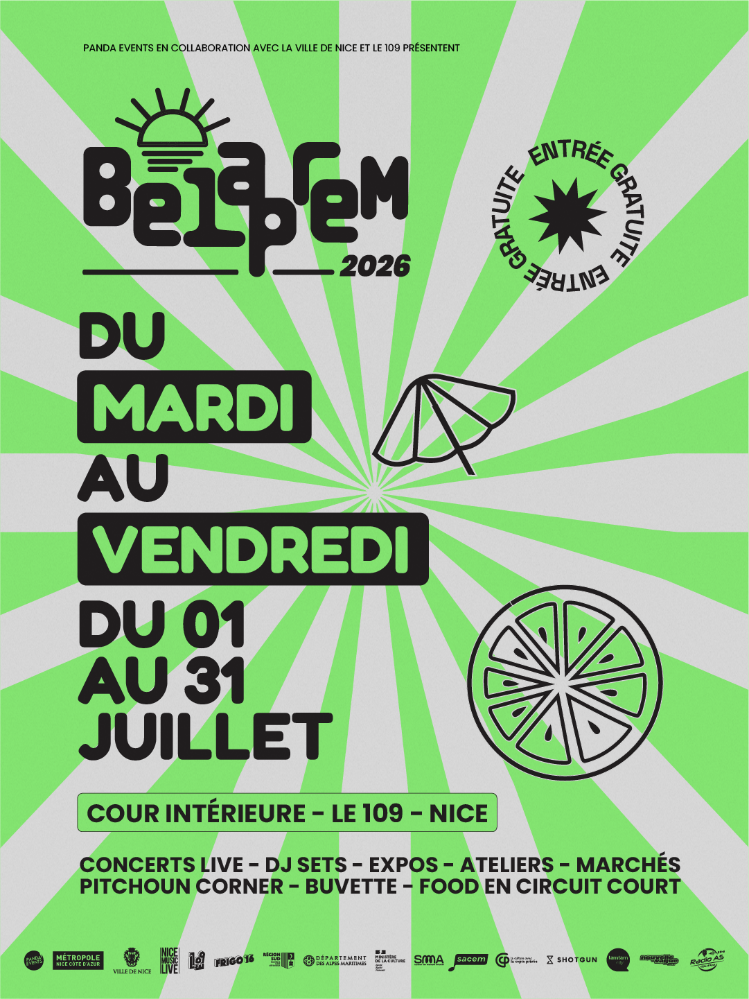 Affiche de l'événement estival gratuit Belaprem 2026, proposant concerts, DJ sets, expos et food dans la cour intérieure du 109 à Nice du 1er au 31 juillet.