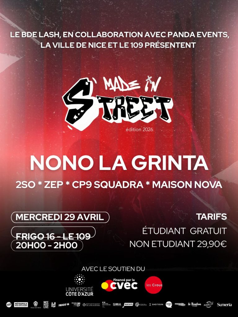 Deuxième affiche du concert rap Made in Street avec Nono La Grinta, organisé par le BDE LASH au Frigo 16 à Nice le mercredi 29 avril 2026. Entrée gratuite pour les étudiants.