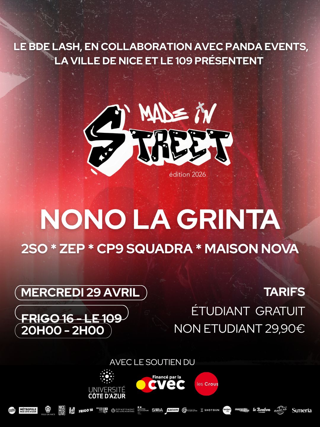 Deuxième affiche du concert rap Made in Street avec Nono La Grinta, organisé par le BDE LASH au Frigo 16 à Nice le mercredi 29 avril 2026. Entrée gratuite pour les étudiants.