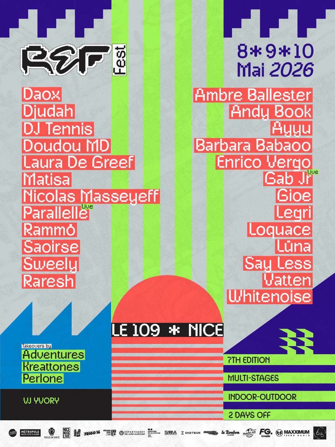 Affiche annonçant la programmation complète de la 7ème édition du festival électro REF Fest au 109 à Nice les 8, 9 et 10 mai 2026, avec notamment DJ Tennis, Raresh et Sweely.