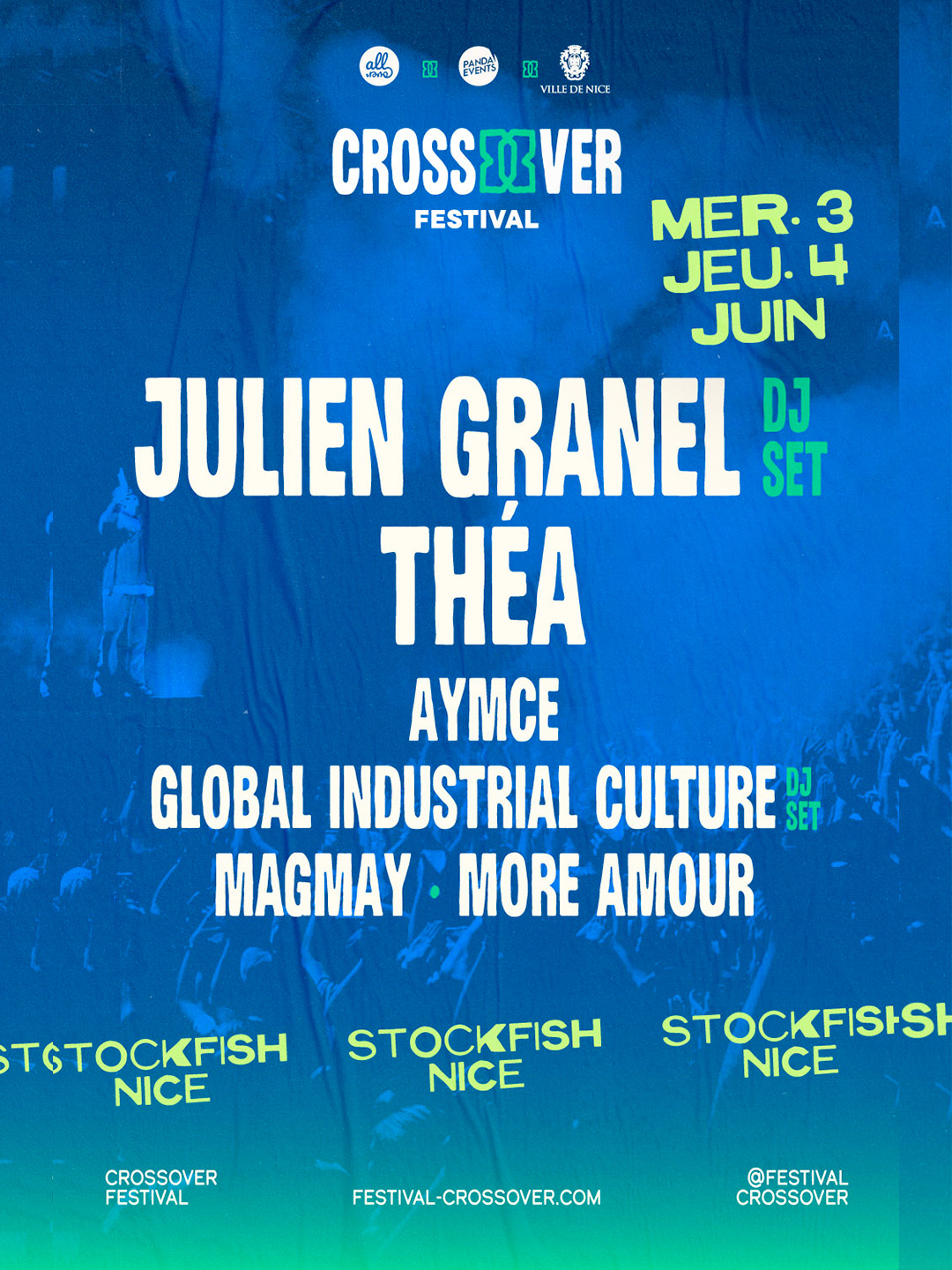 Affiche de la programmation du Crossover Festival au Stockfish à Nice les mercredi 3 et jeudi 4 juin 2026, avec Julien Granel (DJ Set) et Théa.