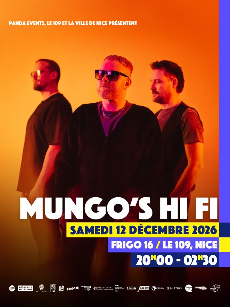 Affiche du concert de Mungo’s Hi Fi au Frigo 16 à Nice le samedi 12 décembre 2026. Les trois membres du collectif posent devant un fond orange et rouge aux lumières néon. Le visuel annonce l’événement organisé par Panda Events, Le 109 et la Ville de Nice, avec les horaires de 20h00 à 02h30.