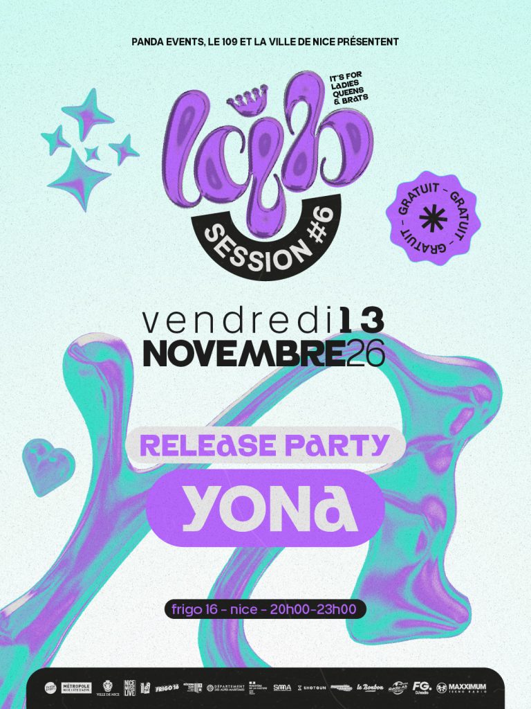 Affiche de la LQB Session #96 : release party de YONA au Frigo 16, à Nice, le vendredi 13 novembre 2026, de 20 h à 23 h 30. Entrée gratuite.