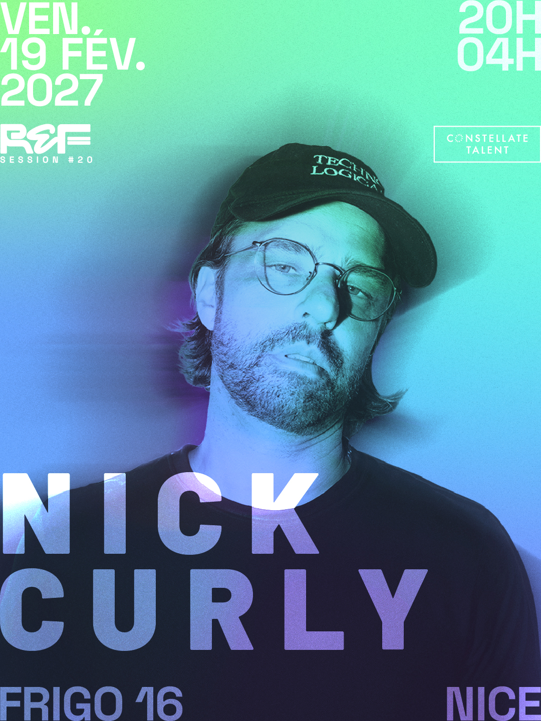 Affiche de REF Session #20 annonçant la venue du DJ Nick Curly au Frigo 16, à Nice, le vendredi 19 février 2027, de 20 h à 4 h.